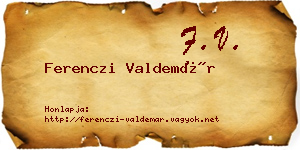 Ferenczi Valdemár névjegykártya